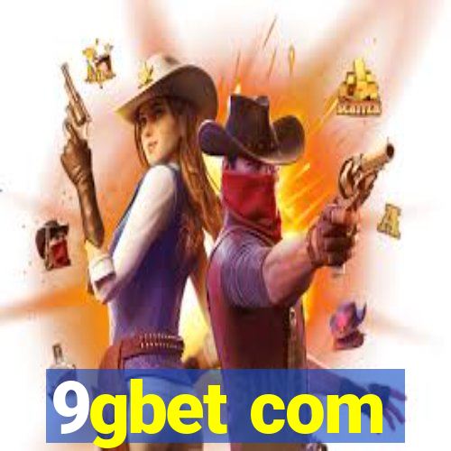 9gbet com